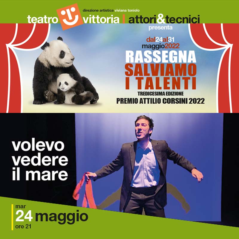 salviamo i talenti 2022 Volevo vedere il mare
